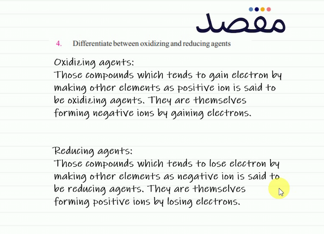 4. Differentiate between oxidizing and reducing agents