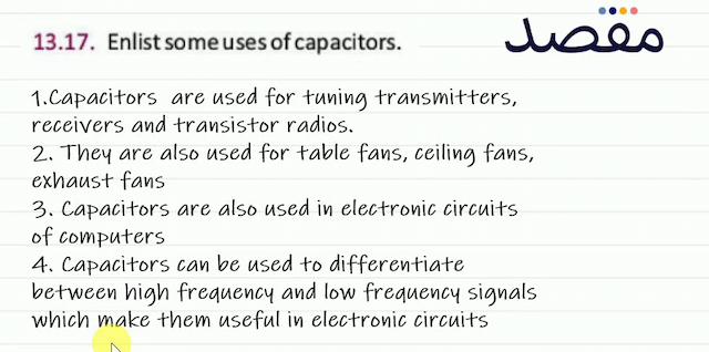 13.17. Enlist some uses of capacitors.
