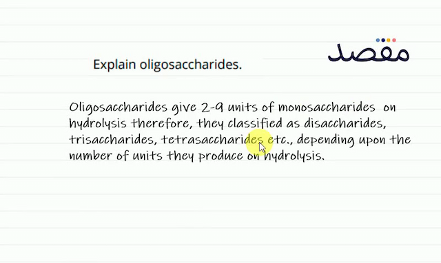 Explain oligosaccharides.