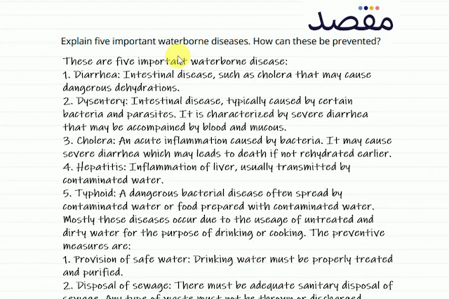 Explain five important waterborne diseases. How can these be prevented?