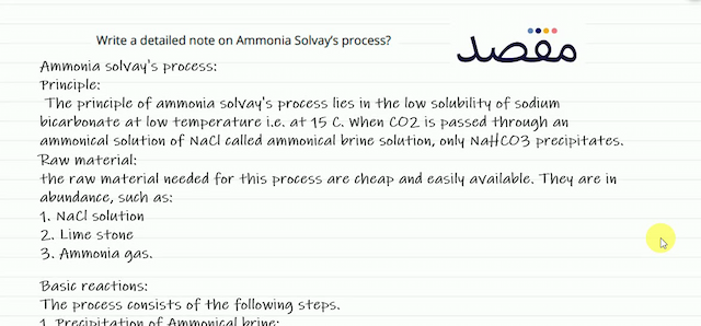 Write a detailed note on Ammonia Solvays process?