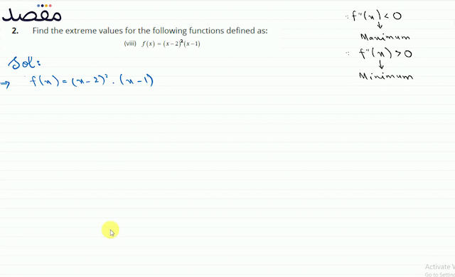 2. Find the extreme values for the following functions defined as:\[\text { (viii) } f(x)=(x-2)^{2}(x-1)\]