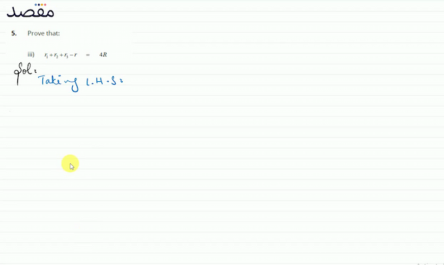 5. Prove that:iii)   r_{1}+r_{2}+r_{3}-r=4 R 