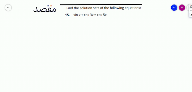 Find the solution sets of the following equations:15.  \sin x+\cos 3 x=\cos 5 x 