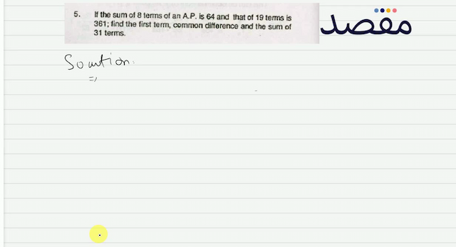 5. Find the 18 th term of the A.P. if its 6 th term is 19 and the 9 th term is 31 .