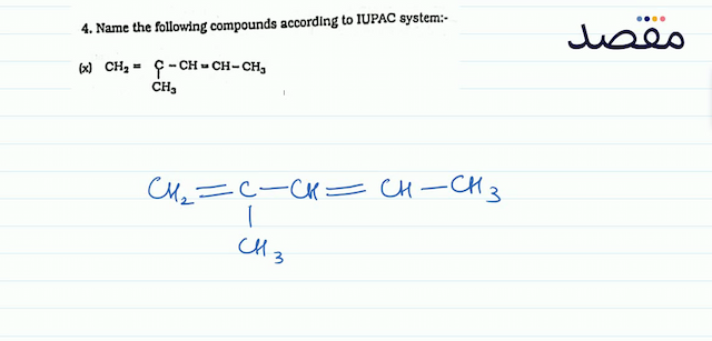 4. Name the following compounds according to IUPAC system:- (x) 