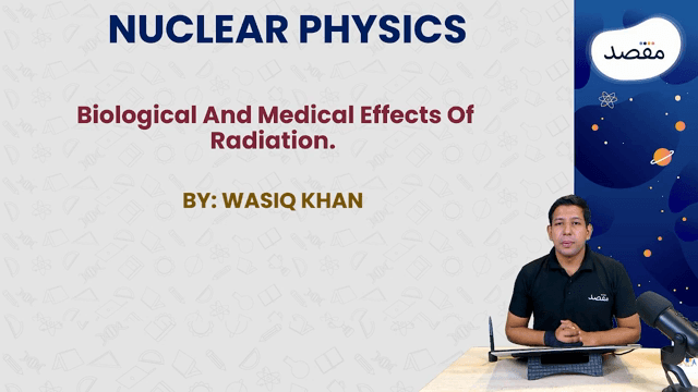 Thumbnail for 13.6 Biological And Medical Effect Of Radiation