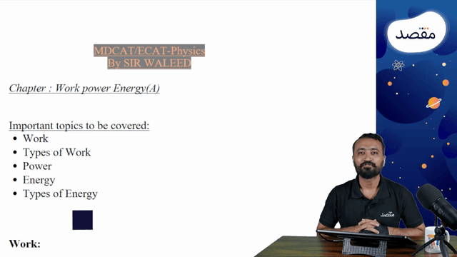 Thumbnail for 2.01 Work, Power And Energy (Work And Its Types)