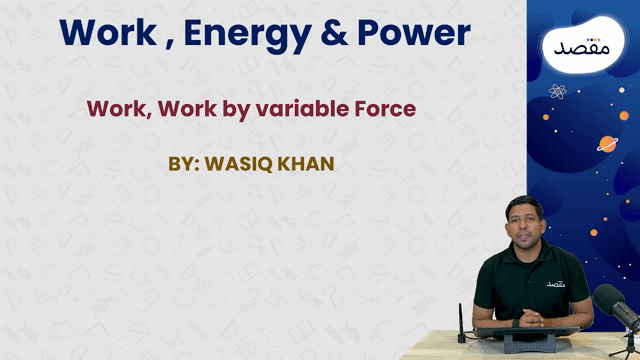 Thumbnail for Work Done BY Constant & Vatriable Force