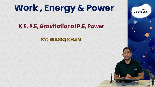 Thumbnail for K.E , Gravitational P.E And Power