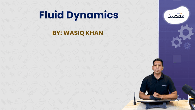 Thumbnail for  Fluid Dynamics - I (NEW CHAPTER)