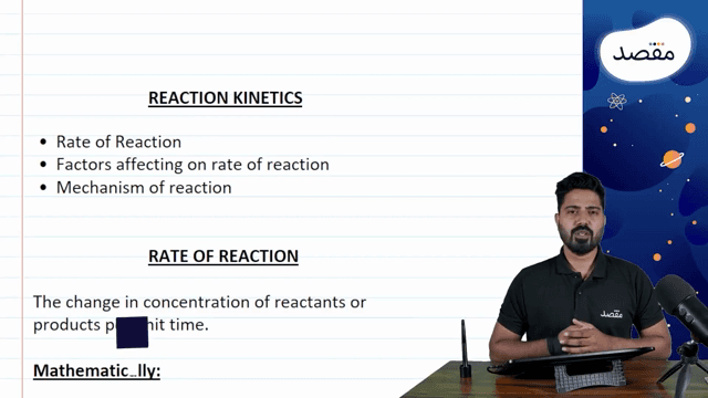 Thumbnail for 7.01- Chemical Kinetics- Rate Of Reactions, Factors Affecting On Rate Of Reaction